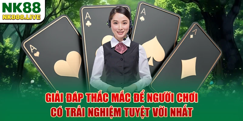 giai-dap-thac-mac-de-nguoi-choi-co-trai-nghiem-tuyet-voi-nhat