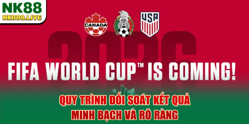 quy-trinh-doi-soat-ket-qua-minh-bach-va-ro-rang