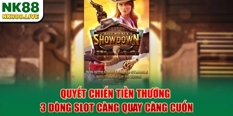 quyet-chien-tien-thuong-3-dong-slot-cang-quay-cang-cuon