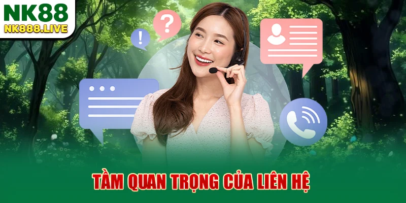 tam-quan-trong-cua-lien-he