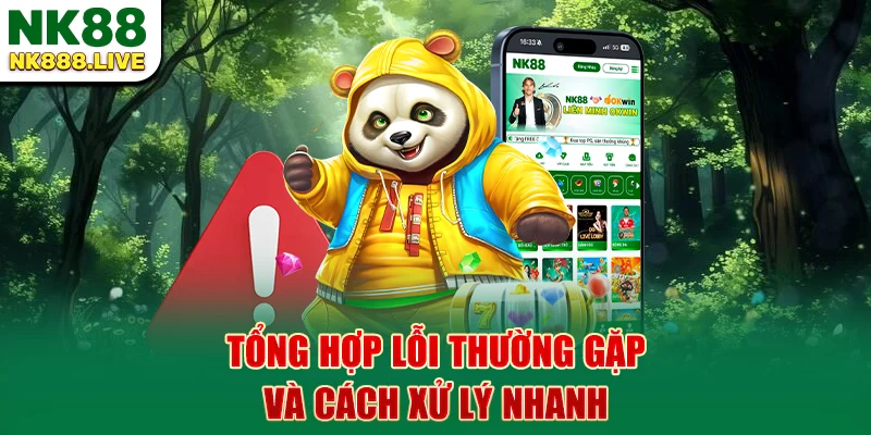 tong-hop-loi-thuong-gap-va-cach-xu-ly-nhanh
